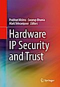 Hardware IP Security and Trust