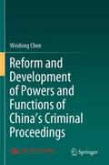 Reform and Development of Powers and Functions of China’s Criminal Proceedings