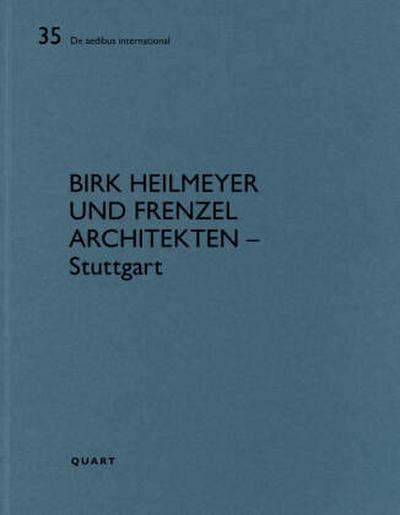 Birk Heilmeyer und Frenzel Architekten - Stuttgart