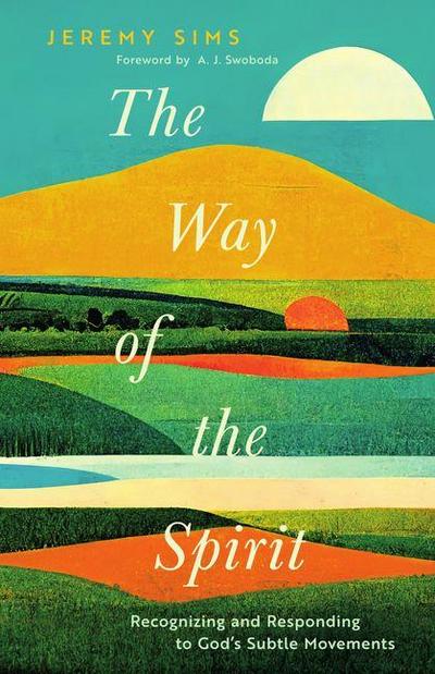 The Way of the Spirit