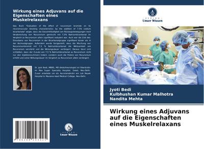 Wirkung eines Adjuvans auf die Eigenschaften eines Muskelrelaxans