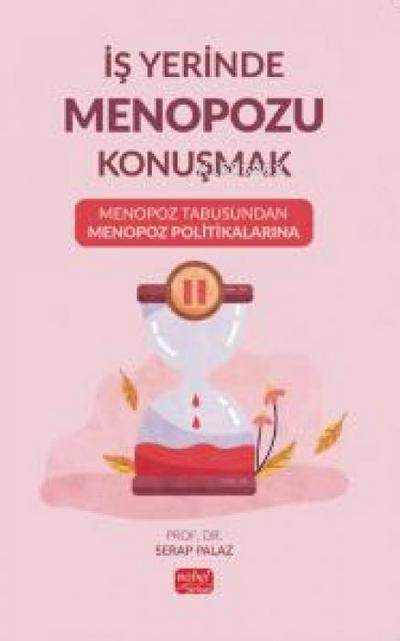 Is Yerinde Menopozu Konusmak