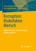 Korruption: Risikofaktor Mensch