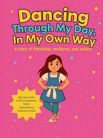 Dancing Through My Day, In My Own Way