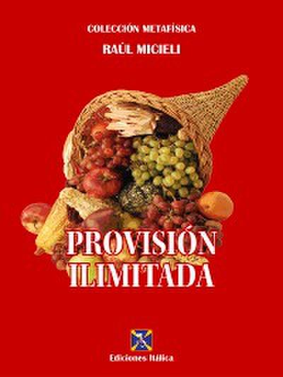 Provisión Ilimitada