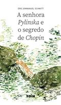 A senhora Pylinska e o segredo de Chopin