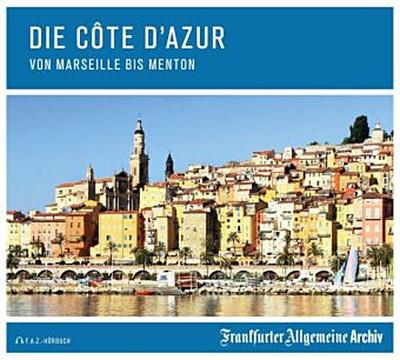 Die Côte d’ Azur, 2 Audio-CDs
