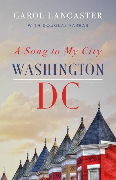 A Song to My City Washington, DC Hb