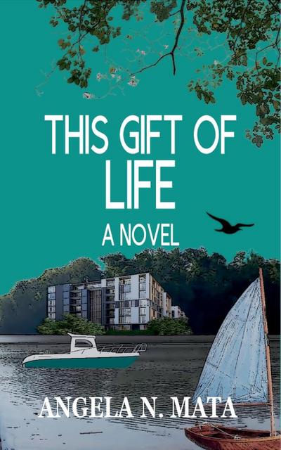 Mata, A: This Gift of Life