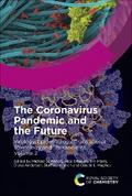 Coronavirus Pandemic and the Future