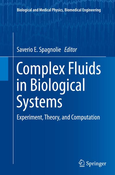 Complex Fluids in Biological Systems