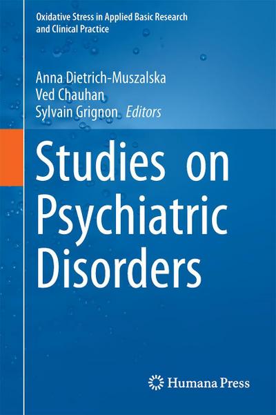 Studies on Psychiatric Disorders