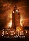 Sherlock Holmes und die tanzenden Drachen
