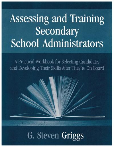 Assessing and Training Secondary School Administrators