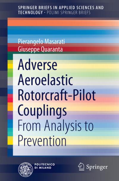 Adverse Aeroelastic Rotorcraft-Pilot Couplings