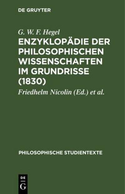 Enzyklopädie der philosophischen Wissenschaften im Grundrisse (1830)