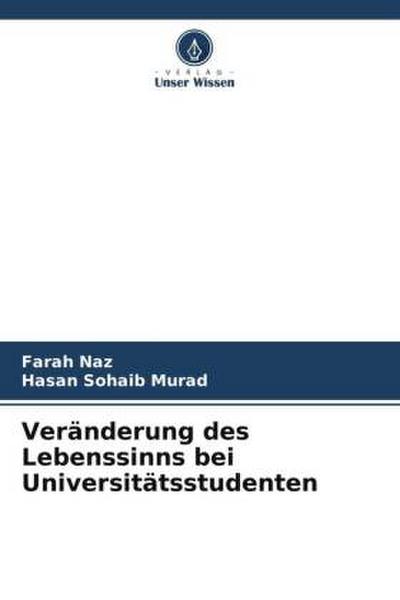 Veränderung des Lebenssinns bei Universitätsstudenten