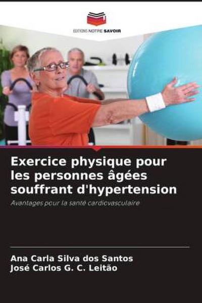 Exercice physique pour les personnes âgées souffrant d’hypertension