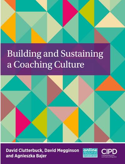 Building and Sustaining a Coaching Culture