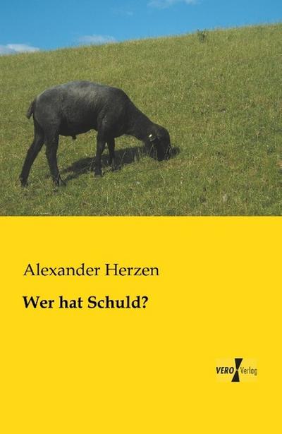 Wer hat Schuld?