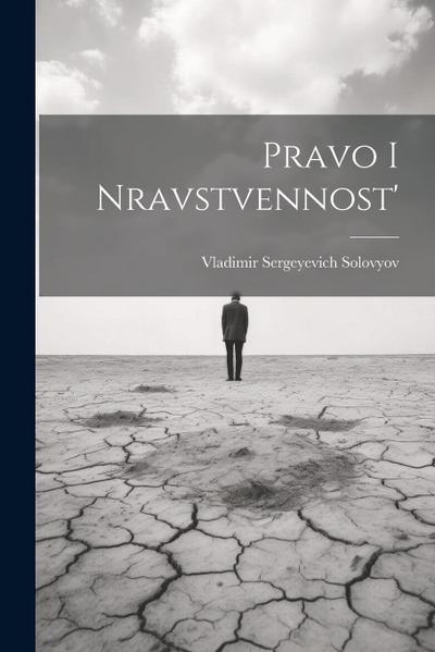 Pravo I Nravstvennost’