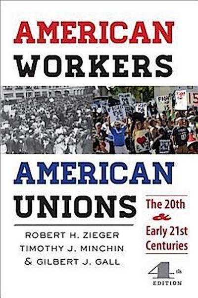 American Workers, American Unions