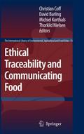 Ethical Traceability and Communicating Food