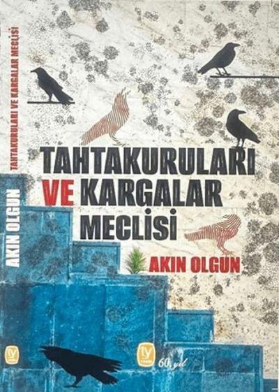 Tahtakurulari ve Kargalar Meclisi