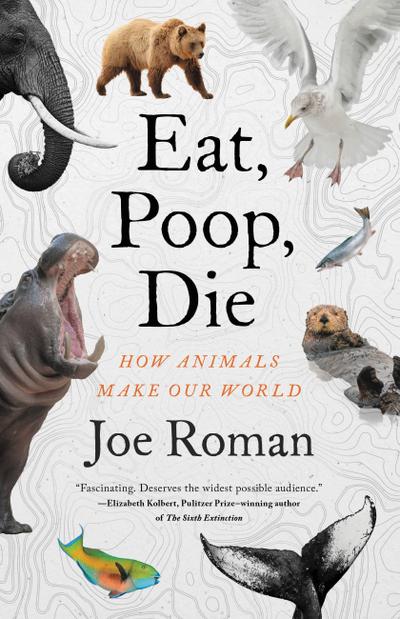 Eat, Poop, Die