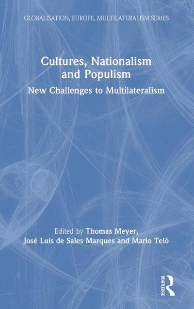 Cultures, Nationalism and Populism