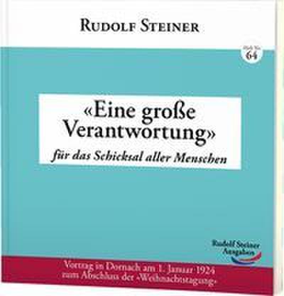 ’Eine große Verantwortung’
