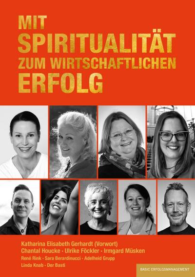 Mit Spiritualität zum wirtschaftlichen Erfolg