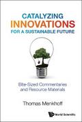 CATALYZING INNOVATIONS FOR A SUSTAINABLE FUTURE