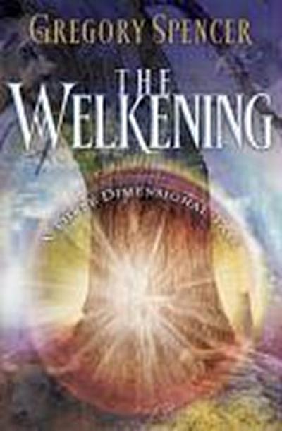 The Welkening: A Three Dimensional Tale