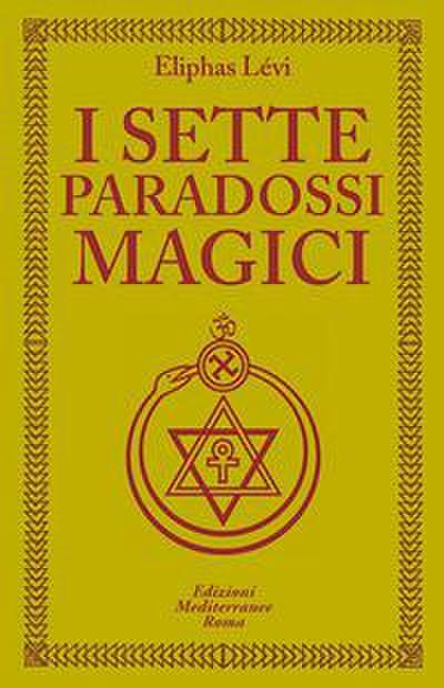 I sette paradossi magici