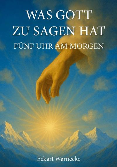 Was Gott zu sagen hat