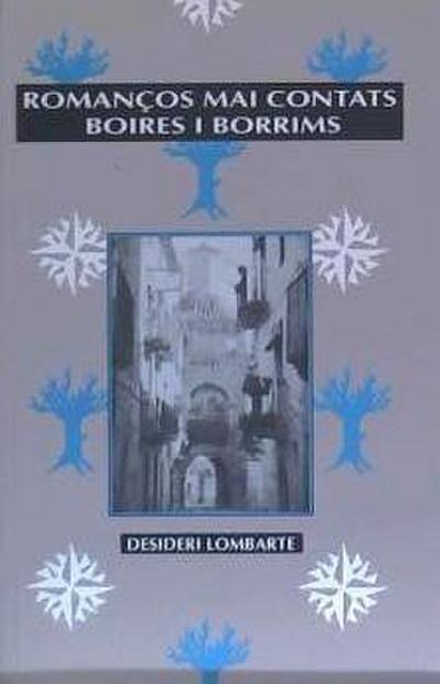 Lombarte Arrufat, D: Romanços mai contats boires i borrins