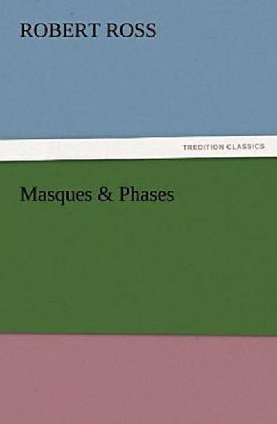 Masques & Phases