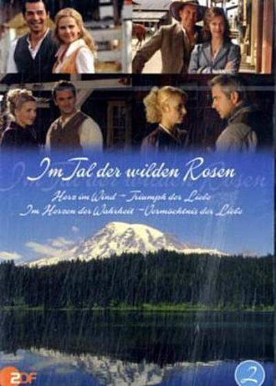 Im Tal der wilden Rosen 2