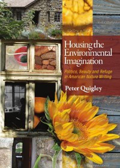Housing the Environmental Imagination
