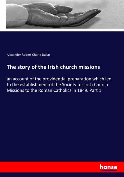 The story of the Irish church missions