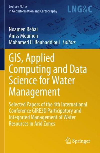 GIS, Applied Computing and Data Science for Water Management