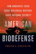 American Biodefense