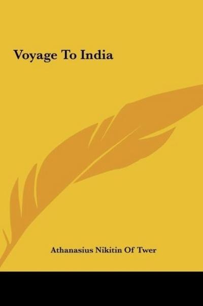 Voyage To India