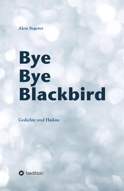 Bye Bye Blackbird