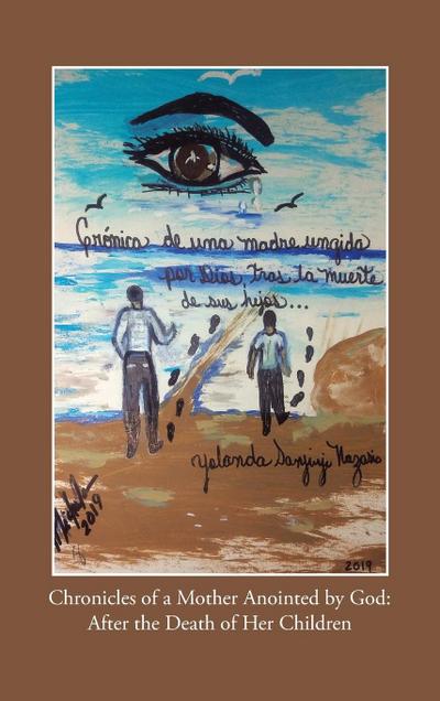 Chronicles of a Mother Anointed by God