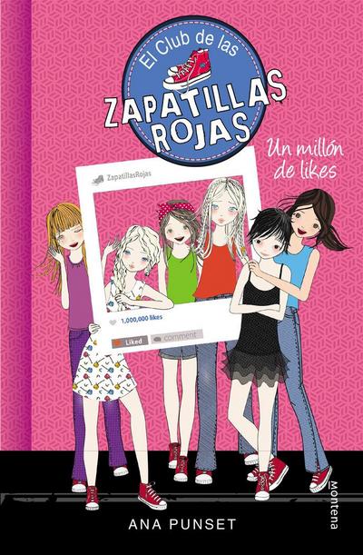 El Club de las Zapatillas Rojas 12. Un millón de likes