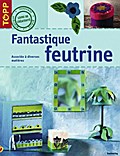 Fantastique feutrine