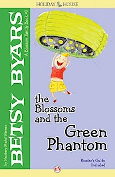 Blossoms and the Green Phantom