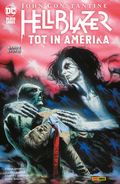 John Constantine: Hellblazer - Tot in Amerika - Bd. 2 (von 2) (eBook, PDF) - Simon Spurrier